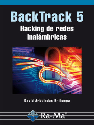 cover image of BackTrack 5. Hacking de redes inalámbricas